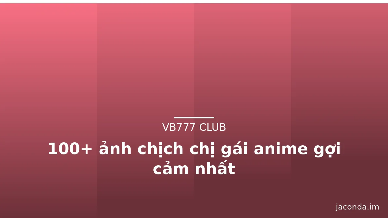 100+ ảnh chịch chị gái anime gợi cảm nhất · ảnh 2