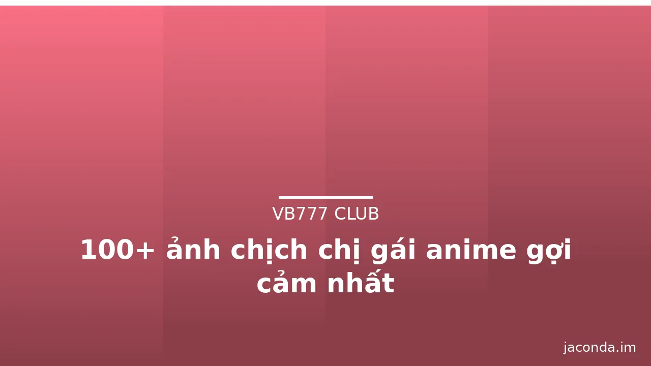 100+ ảnh chịch chị gái anime gợi cảm nhất · ảnh 3