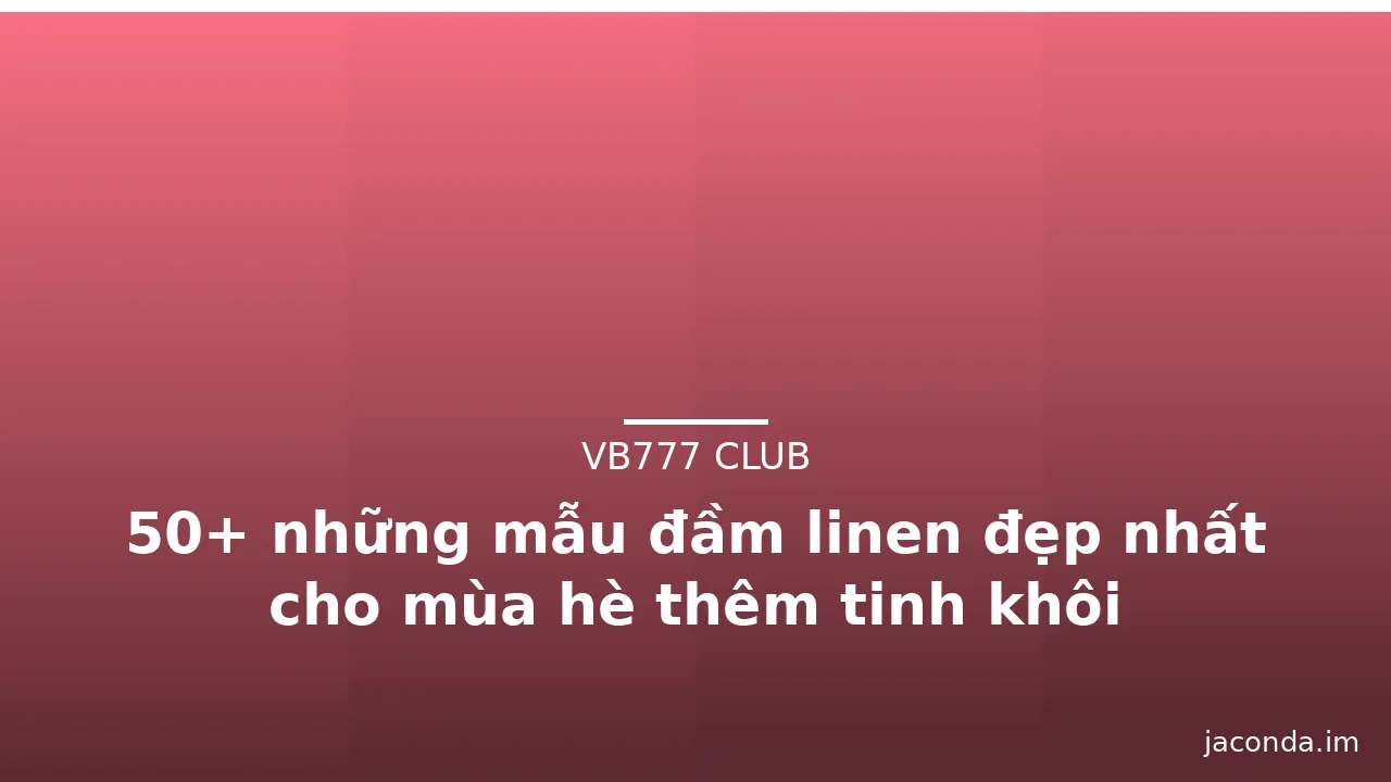 50+ những mẫu đầm linen đẹp nhất cho mùa hè thêm tinh khôi · ảnh 2